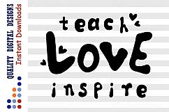 Teath Love inspire Svg Love svg School Svg Teacher svg Product Image 2