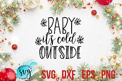 Baby it&#039;s Cold Outside SVG, DXF, PNG, EPS File Product Image 2