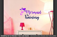 Mermaid in Training SVG File - Girls Mermaid T-Shirt - 1065 Product Image 2