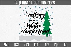 Walking in a Winter Wonderland SVG Cut File - Christmas SVG Product Image 1