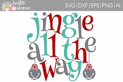 Jingle all the Way SVG File Product Image 1