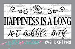 Happiness is a long hot bubble bath- BATHROOM  Product Image 1