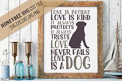 Love is Perfect love is a Dog SVG Cut File Product Image 1