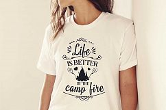 Life is better by the campfire SVG cut file Product Image 2