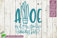 Aloe Is It Me You&#039;re Looking For SVG Product Image 2