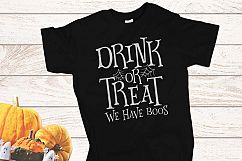 Drink or Treat we have boos Halloween SVG Product Image 2