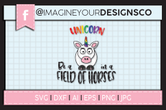 Be a Unicorn in a Field of Horses SVG Digital Cut File Product Image 1