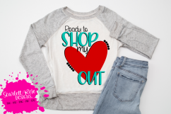 Ready to Shop my Heart Out SVG - Black Friday SVG Product Image 1