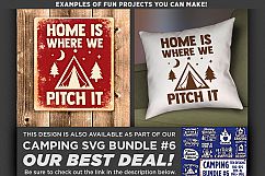 Home Is Where We Pitch It SVG File - Camping Svg - 768 Product Image 3