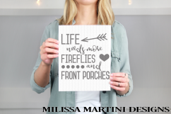 Life Needs More Fireflies and Front Porches Product Image 2