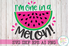 I&#039;m One in a Melon SVG DXF EPS AI PNG  Cutting File Product Image 1