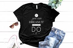 If you can dream it you can do it Printable Product Image 2