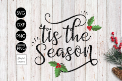 Tis the Season CHRISTMAS SVG Cutting File Product Image 2