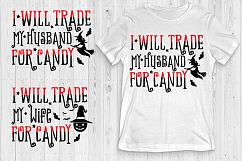 I will trade my husband wife for candy Halloween svg Product Image 1
