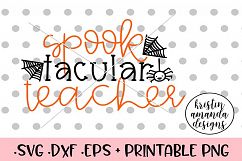 Spooktacular Teacher Halloween Fall SVG DXF SVG Product Image 1