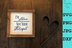 Admin, Not A Therapist Product Image 2
