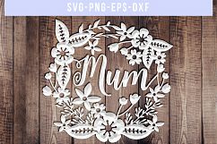 Mum SVG Cut File, Mother Papercut Template, DXF EPS PNG Product Image 3