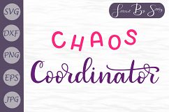 Chaos Coordinator SVG / SVG cutting file Product Image 1
