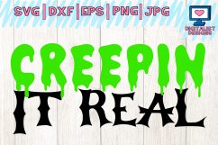 halloween, creepin&#039; it real, svg Product Image 1