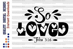 So Loved SVG John 316 svg Bible verse svg Christian Svg Product Image 2