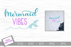 Mermaid SVG - Mermaid Vibes with mermaid tail Product Image 1