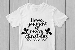 Have Yourself A Merry Little Christmas - SVG EPS DXF PNG Product Image 2