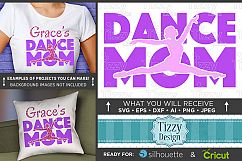 Dance Mom SVG File - Dance Mom Shirt SVG - 1047 Product Image 1