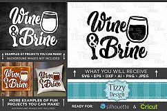 Wine &amp; Brine - Thanksgiving Svg - Thanksgiving Sign - 6018 Product Image 1