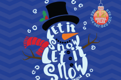 Snowman Svg - Let it snow Svg -2 in 1- Christmas SVG - Snow Product Image 4