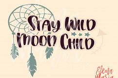 Stay Wild Moon Child SVG, Inspiration PNG, Cricut Cut File Product Image 2