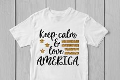 Keep Calm &amp; Love America - USA SVG EPS DXF PNG Cut Files Product Image 3