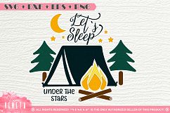 Lets sleep under the stars | SVG, DXF, EPS, PNG Cutting File Product Image 1