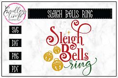 Sleigh Bells Ring - Christmas SVG Product Image 1