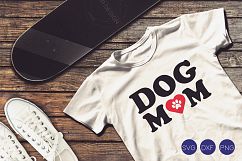 Dog Mom SVG, DXF, PNG Cut File Product Image 1