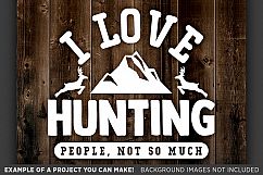 I Love Hunting - Deer HUNTING SVG Files - 839 Product Image 3