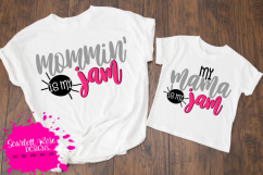 Mommy &amp; Me - Mommin' is my Jam SVG Product Image 1