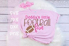 Daddy's little football fan, Football, SVG Product Image 1