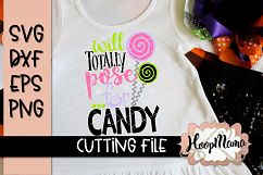 Will Totally Pose For Candy - Halloween SVG Cu Product Image 1