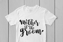 Mother Of The Groom - Wedding SVG EPS DXF PNG Cutting Files Product Image 2