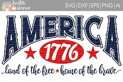 America 1776 Land of the Free SVG Cut File for Silhouette, Cricut, Electronic Cutters Product Image 1