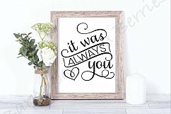It Was Always You SVG Product Image 1