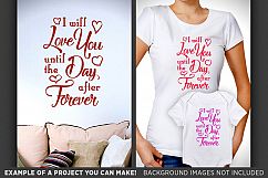 I Will Love You Forever SVG - Valentines Decor SVG - 1507 Product Image 3