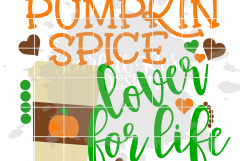 Pumpkin Spice Lover for Life SVG Product Image 2