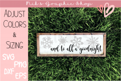 Christmas Svg, And to all a goodnight Svg, Goodnight Svg Product Image 1