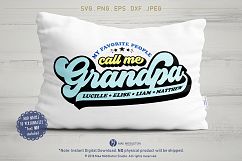 Mini-bundle! My Favorite People Call me: Daddy, Grandpa, Mommy &amp; Grandma, Printable, cut file: dxf, eps, png, jpeg, svg files Product Image 9