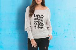 Life is what happens between coffee and wine SVG design SVG PNG EPS DXF Product Image 4