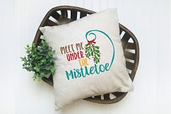 Meet Me Under the Mistletoe - Christmas SVG Cut File - DXF Product Image 6