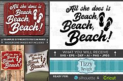 All She Does is Beach SVG Files - Beach Decor - 746 Product Image 1