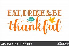 Fall, SVG, Eat Drink and Be Thankful, Thanksgiving, Farm PNG Product Image 1