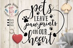 Pets Leave Paw prints on Our Heart Cutting File  (SVG, DXF, PNG) Product Image 1